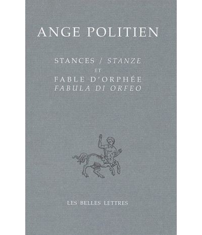 Stances / Stanze et Fable d'Orphée / Fabula di Orfeo