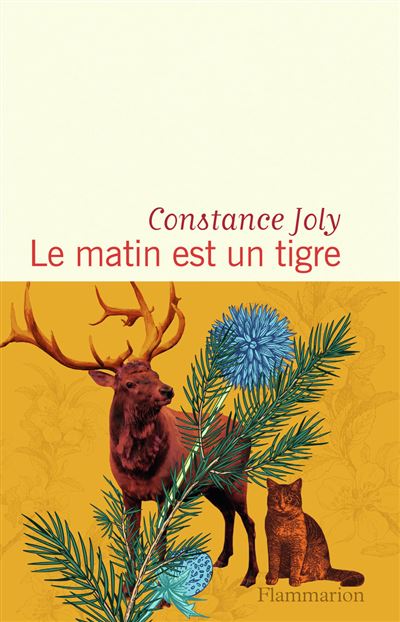 Le matin est un tigre - Constance Joly - broché