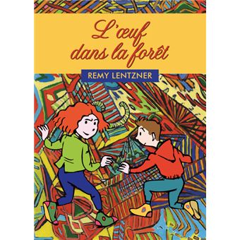 L'œuf dans la forêt