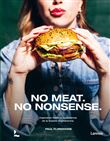 No Meat. No Nonsense