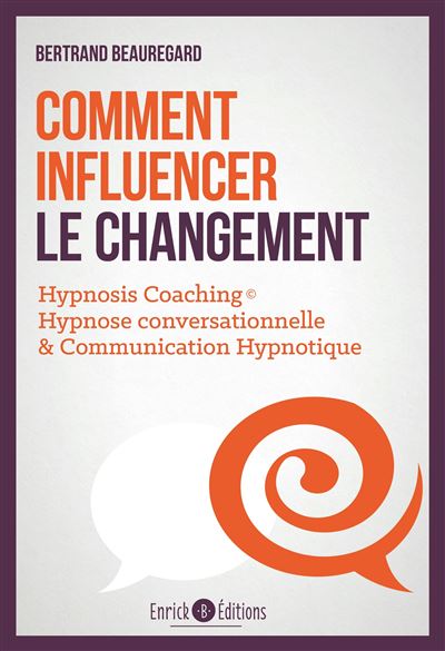 Comment influencer le changement