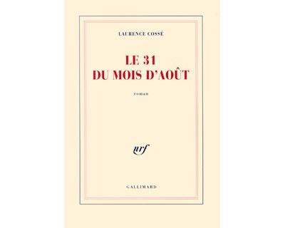 Le 31 du mois d'août - Laurence Cossé - broché