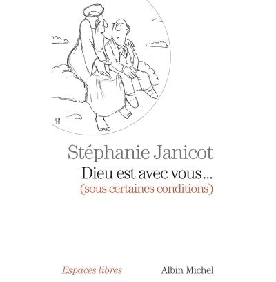 Dieu est avec nous... (sous certaines conditions)