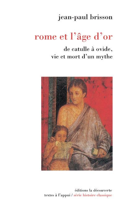 Rome et l'age d'or