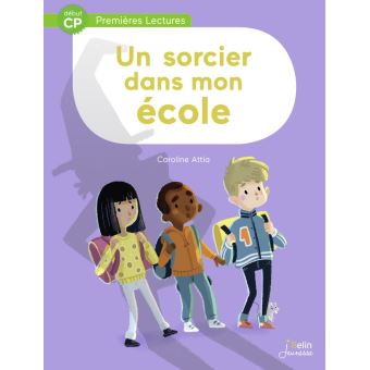 Un sorcier dans mon école - Début CP