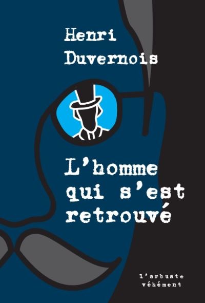 L'homme qui s'est retrouvé - Henri Duvernois - broché