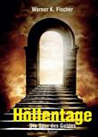 HÖLLENTAGE