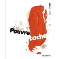 Pauvre tache
