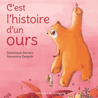 C'est l'histoire d'un ours
