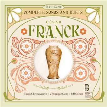 César Franck - Musique pour orchestre et musique vocale Melodies-et-Duos-Integrale