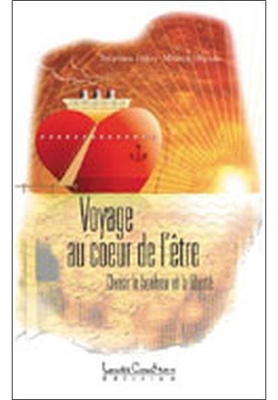 Voyage au coeur de l'être - Michèle Dupuis - broché