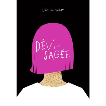 Dévisagée - broché - Erin Stewart, Marie Leymarie - Achat Livre ou ebook | fnac