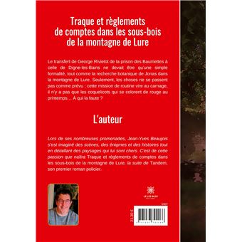 Traque et règlements de comptes dans les sous-bois de la montagne de Lure