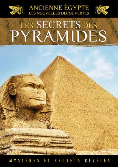 Ancienne Egypte Volume 4 : Le secret des Pyramides DVD