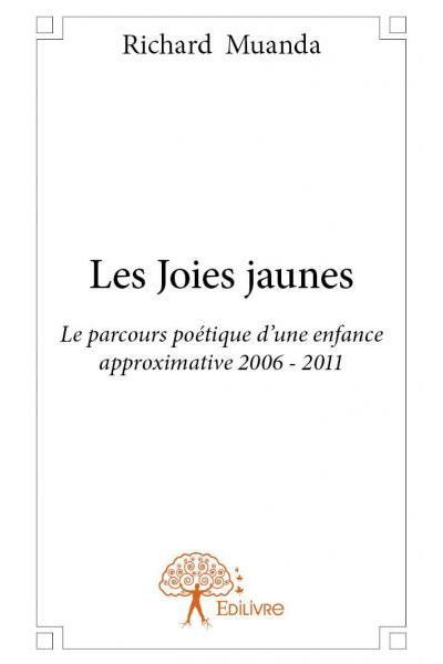 Les joies jaunes
