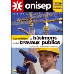 Les metiers du batiment et des travaux publics