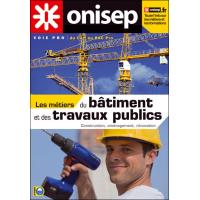 Les metiers du batiment et des travaux publics