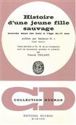 Histoire d'une jeune fille sauvage