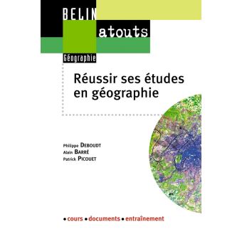 Reussir Ses Etudes En Geographie Methodologie Du Travail Universitaire Broche Alain Barre Jean Paul Charvet Philippe Deboudt Achat Livre Fnac