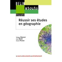 Réussir ses études en géographie