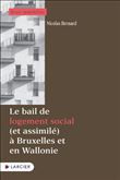 Le bail de logement social (et assimilé) à Bruxelles et en Wallonie