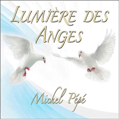 Lumière des Anges - CD