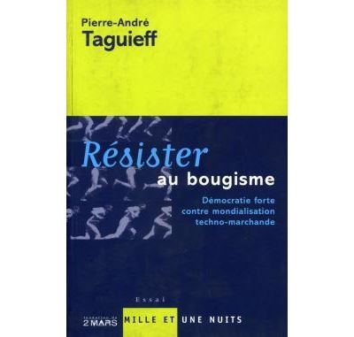 Résister au bougisme
