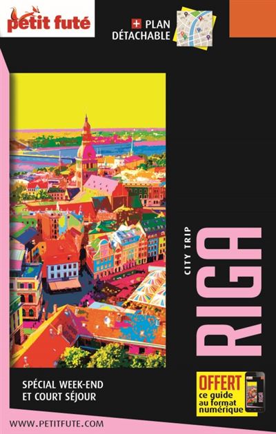 Petit Futé Riga, Lettonie 2020