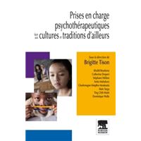 Prises en charge psychothérapeutiques face aux cultures et traditions d'ailleurs