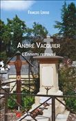 André Vacquier - L'Ennemi retrouvé