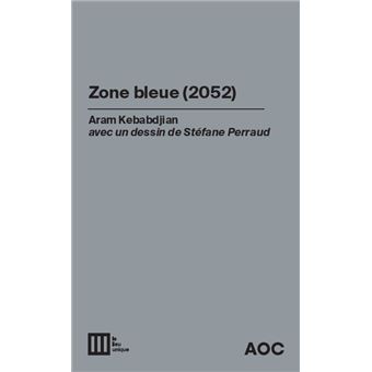 Zone bleue (3620) / Zone bleue (2052)