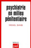 Psychiatrie en milieu pénitentiaire