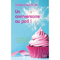 5 Avis Sur Un Anniversaire Au Poil Sonia Dagotor Broche Fnac