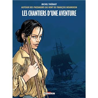 Les Chantiers d'une aventure