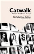 Catwalk - Itinéraire d'une femme de mode