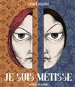 Je suis Métisse