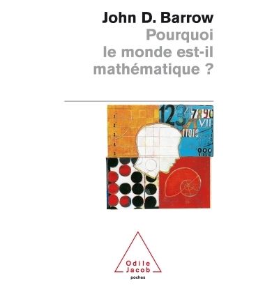 Pourquoi le monde est-il mathématique ?