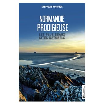 Normandie prodigieuse