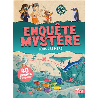 Enquête mystère - Sous les mers