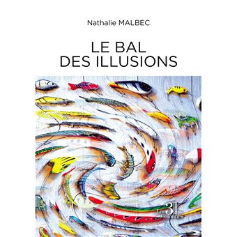 Le bal des illusions