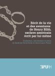 Récit de la vie et des aventures de Henry Bibb, esclave américain