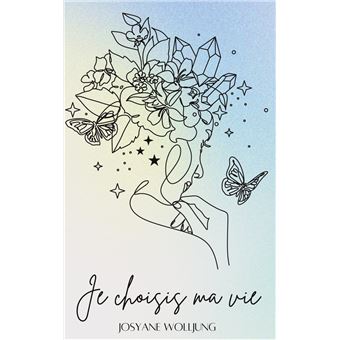 Je choisis ma vie - 1