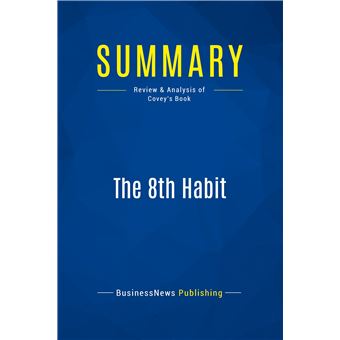 Summary: The 8th Habit