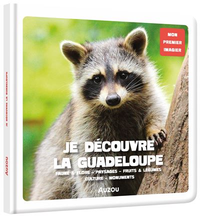 Je découvre la guadeloupe