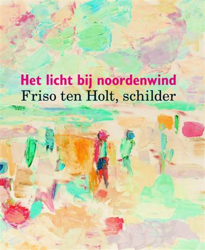 Friso ten Holt, schilder