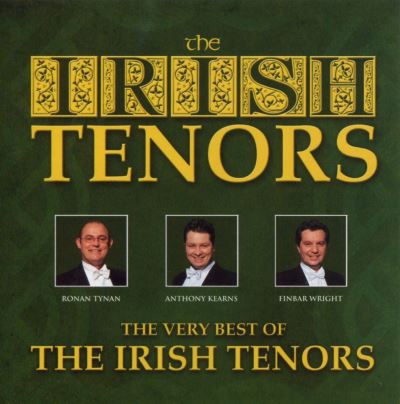 Very best of the irish tenors