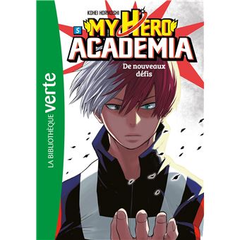 My Hero Academia Tome 5 - Dernier livre de Kohei Horikoshi ...