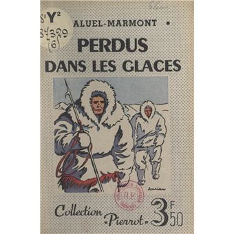 Perdus dans les glaces - 1