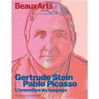 Gertrude Stein et Pablo Picasso. L’invention d’un langage