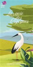 La voie des cigognes